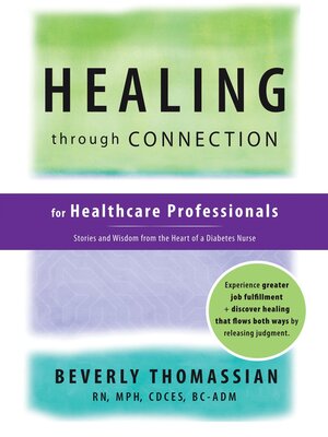 cover image of Healing through Connection for Healthcare Professionals